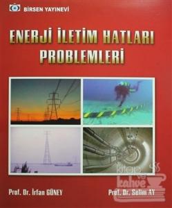 Enerji İletim Hatları Problemleri