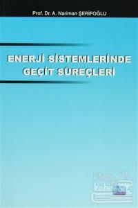 Enerji Sistemlerinde Geçit Süreçleri