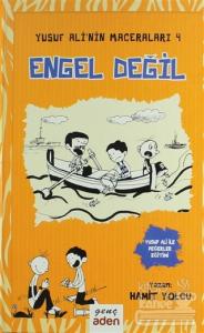 Engel Değil - Yusuf Ali'nin Maceraları - 4