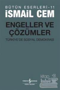 Engeller ve Çözümler