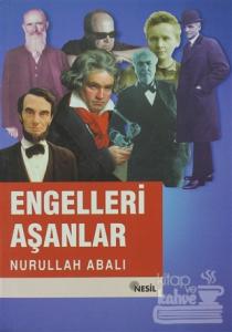Engelleri Aşanlar