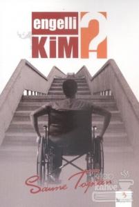 Engelli Kim?