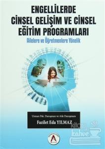 Engellilerde Cinsel Gelişim ve Cinsel Eğitim Programları