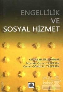 Engellilik ve Sosyal Hizmet