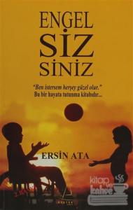 Engel sizsiniz