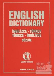 English Dictionary İngilizce - Türkçe Türkçe - İngilizce Sözlük