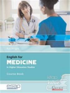 English for Medicine in Higher Education Studies Student's Edition