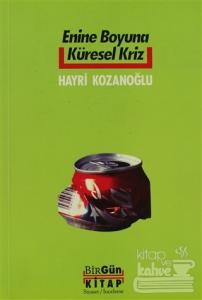 Enine Boyuna Küresel Kriz