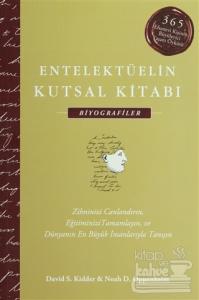 Entelektüelin Kutsal Kitabı: Biyografiler