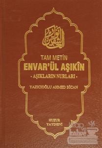 Envar'ül Aşıkin - Aşıkların Nurları (Ciltli)