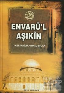 Envarü'l Aşıkin - Tam Metin (Ciltli)