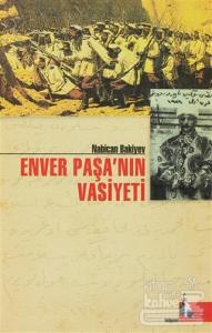 Enver Paşa'nın Vasiyeti