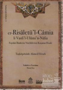 Er-Risaletü'l-Camia Li Vasfi'l-Ulümi'n-Nafia (Ciltli)
