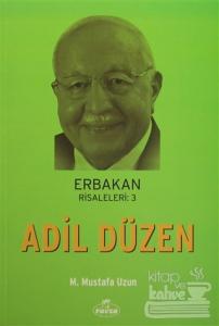 Erbakan Risaleleri: 3 Adil Düzen
