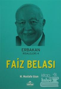 Erbakan Risaleleri: 4 Faiz Belası