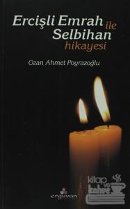 Ercişli Emrah ile Selbihan Hikayesi