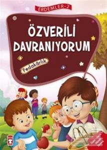 Erdemler Serisi 2 - Özverili Davranıyorum - Fedakarlık