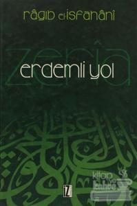 Erdemli Yol - Zeria (Ciltli)