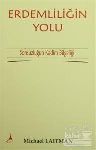 Erdemliliğin Yolu