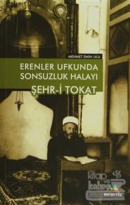 Erenler Ufkunda Sonsuzluk Halayı Şehr-i Tokat