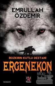 Ergenekon - Bozkırın Kutlu Destanı