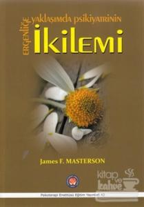 Ergenliğe Yaklaşımda Psikiyatrinin İkilemi