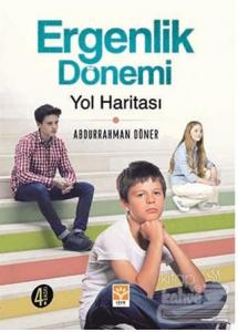 Ergenlik Dönemi Yol Haritası
