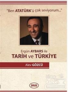 Ergün Aybars ile Tarih ve Türkiye
