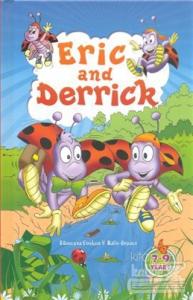 Eric and Derrick (Ciltli)