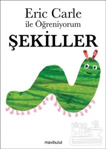 Eric Carle ile Öğreniyorum - Şekiller