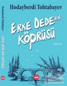 Erke Dede'nin Köprüsü