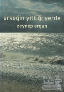 Erkeğin Yittiği Yerde