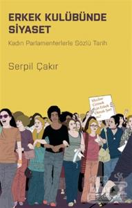 Erkek Kulübünde Siyaset