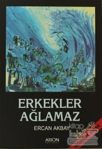 Erkekler Ağlamaz