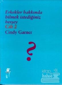 Erkekler Hakkında Bilmek İstediğiniz Herşey  Cilt: 2 (Ciltli)