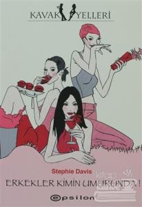 Erkekler Kimin Umurunda!