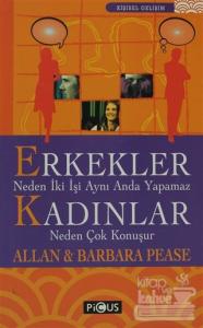 Erkekler Neden İki İşi Aynı Anda Yapamaz Kadınlar Neden Çok Konuşur