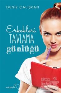 Erkekleri Tavlama Günlüğü