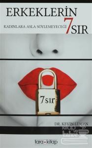 Erkeklerin Kadınlara Asla Söylemeyeceği 7 Sır