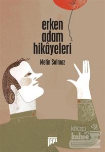 Erken Adam Hikayeleri