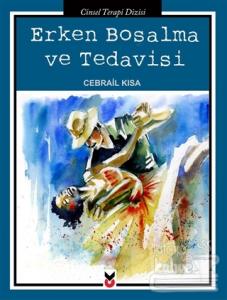Erken Boşalma ve Tedavisi