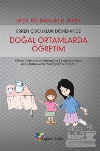 Erken Çocukluk Döneminde Doğal Ortamlarda Öğretim