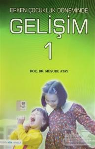 Erken Çocukluk Döneminde Gelişim 1
