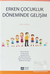 Erken Çocukluk Döneminde Gelişim