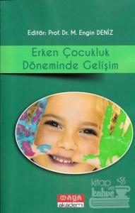 Erken Çocukluk Döneminde Gelişim
