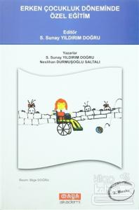 Erken Çocukluk Döneminde Özel Eğitim