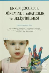 Erken Çocukluk Döneminde Yaratıcılık ve Geliştirilmesi
