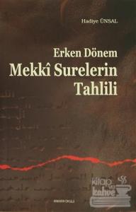 Erken Dönem Mekki Surelerin Tahlili