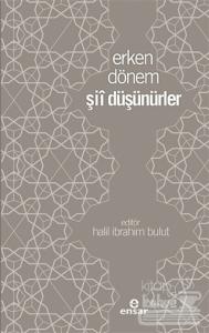 Erken Dönem Şii Düşünürler