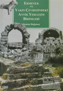 Ermenek ve Yakın Çevresindeki Antik Yerleşim Birimleri